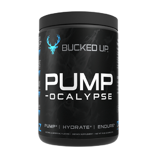 BUCKED UP PUMP -OCALYPSE